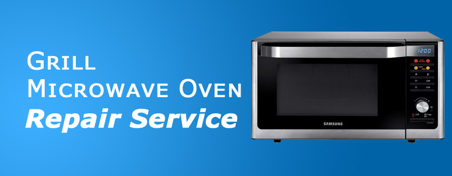 Grill Microwave Oven  Repair Service in Bangalore