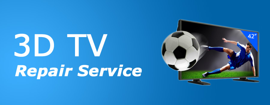 3D TV  Repair Service in Bangalore